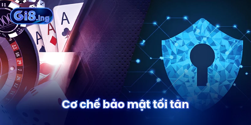 Cơ chế bảo mật tối tân