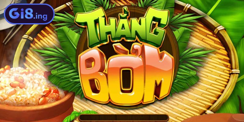 Tổng quan nổ hũ Thằng Bờm GI8